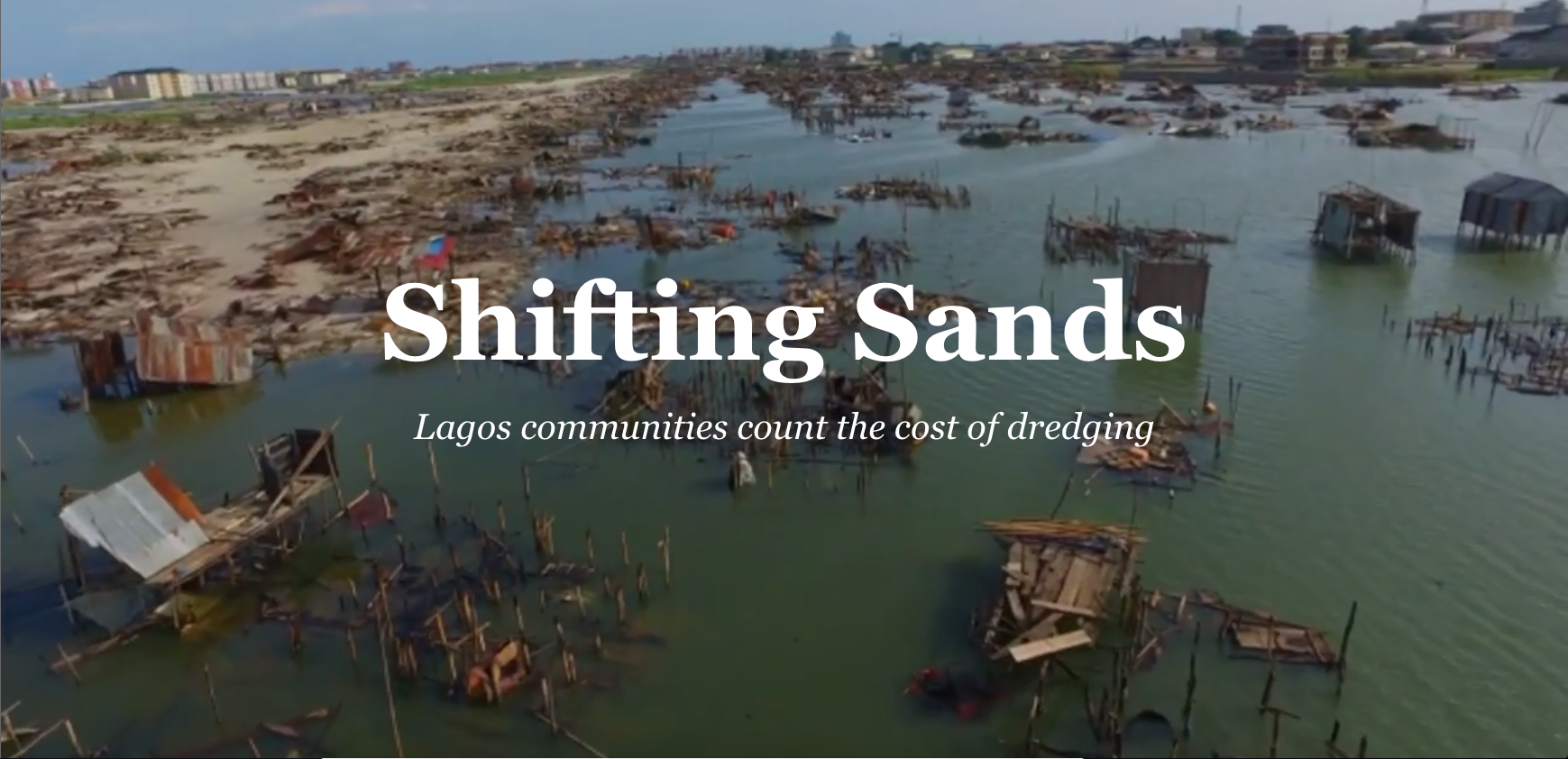Still image from "Shifting Sands." Drone footage by Editi Effiong. Nigeria, 2017. Still image from "Shifting Sands." Drone footage by Editi Effiong. Nigeria, 2017.