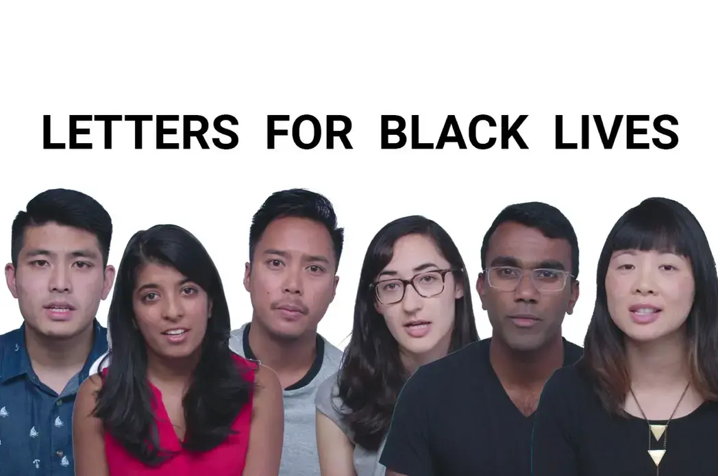 Young Asian Americans read the English version of the crowdsourced "Letters for Black Lives" in a YouTube video with over 20,000 views. What began as one Google Doc quickly grew into a community with over 200 contributors and additional content, such as this video and translations of the letters. Image courtesy of the Letters for Black Lives organization.