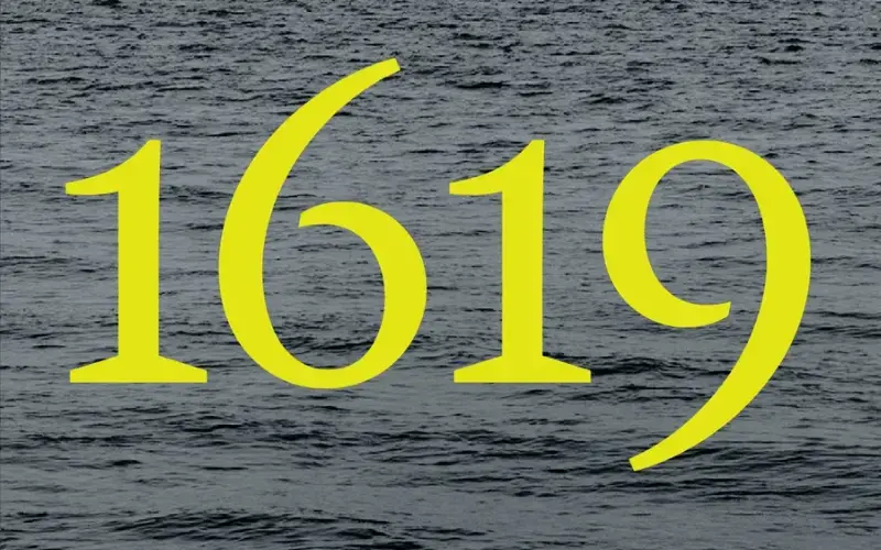1619 Project logo.png The 1619 Project logo shows "1619" superimposted in yellow above the ocean.