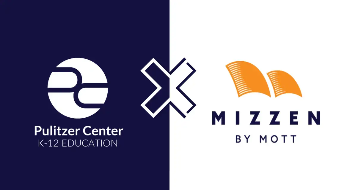 Twitter Lesson Plan Graphics (27).png Graphic showing the Pulitzer Center K-12 education team and Mizzen by Mott's logos.