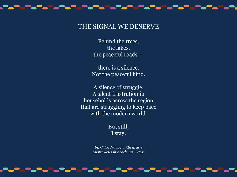 The Signal We Deserve - student poem