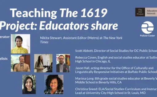 Opening slide from the presentation "Teaching 'The 1619 Project:' Educators Share."