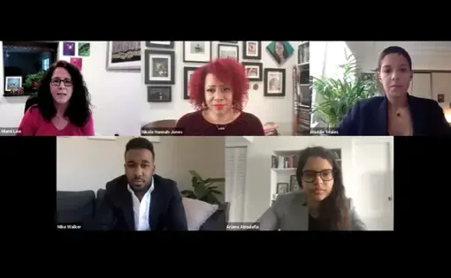 Zoom gallery view of University of Miami School of Law Assistant Dean Marni Lennon, Nikole Hannah-Jones, Maddie Seales, Ariana Aboulafia, and Mike Walker.