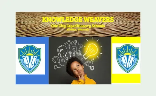 Decorative Knowledge Weavers Logo. The team name in yellow text above images on a small child modeling a thinking face and the One City Expeditionary Schools logo