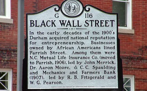 An image of the historical marker for Black Wall Street in Durham, North Carolina