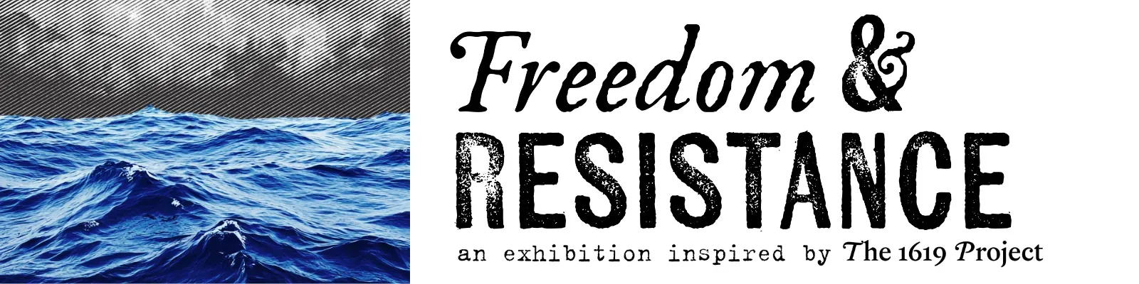 Freedom & resistance