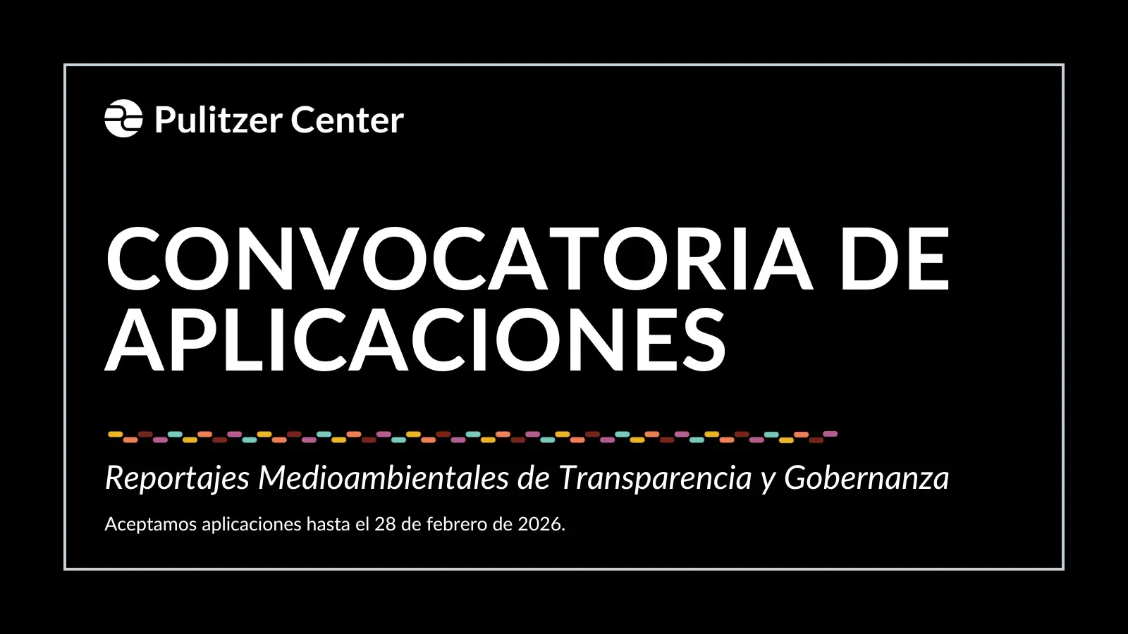 CONVOCATORIA DE APLICACIONES Reportajes Medioambientales de Transparencia y Gobernanza